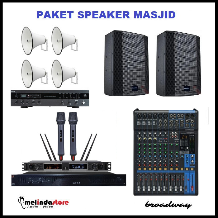 Paket Sound System Masjid Speaker Broadway Indoor Outdoor | 75-100m2